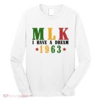 I Have A Dream Mlk Day 1963 Long Sleeve Shirt thumb 0