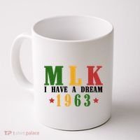 I Have A Dream Mlk Day 1963 Coffee Mug thumb 0