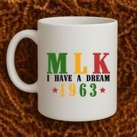 I Have A Dream Mlk Day 1963 Coffee Mug thumb 2