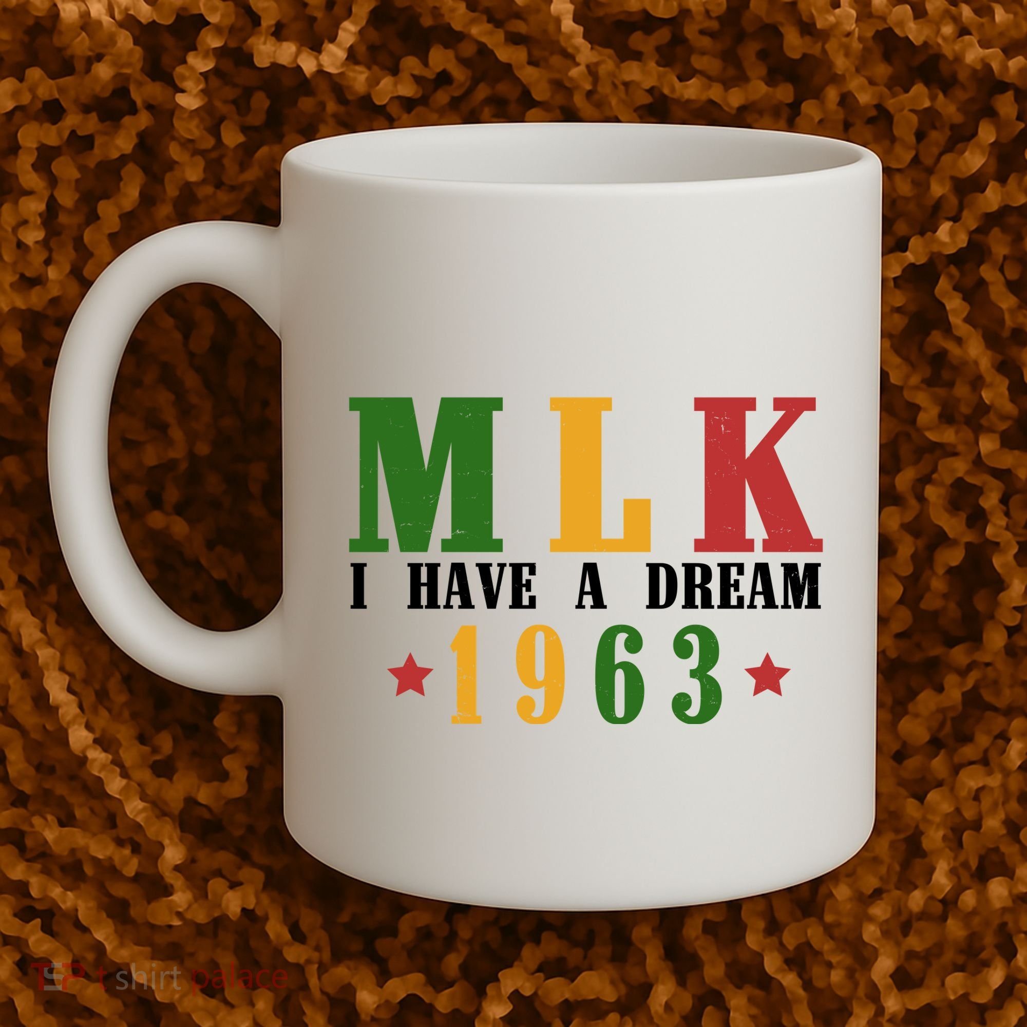 I Have A Dream Mlk Day 1963 Coffee Mug