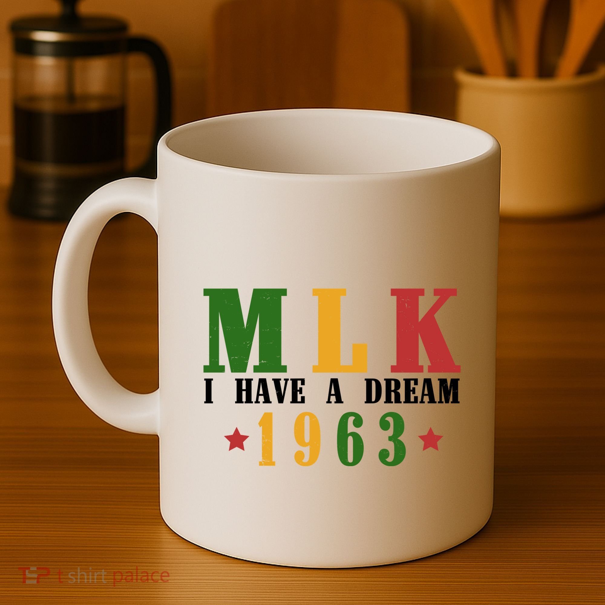 I Have A Dream Mlk Day 1963 Coffee Mug