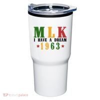I Have A Dream Mlk Day 1963 Tumbler thumb 0