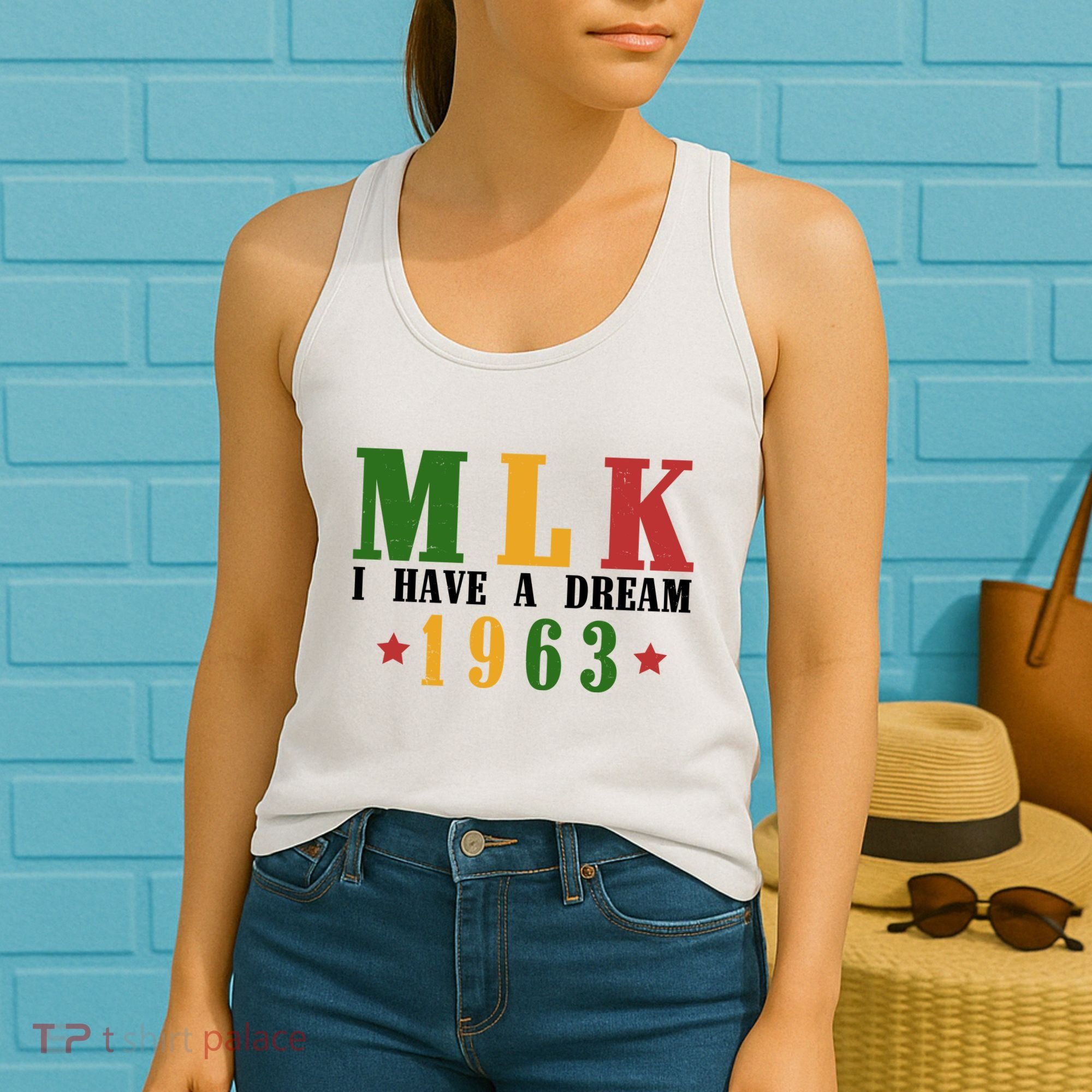 I Have A Dream Mlk Day 1963 Women's Tank Top