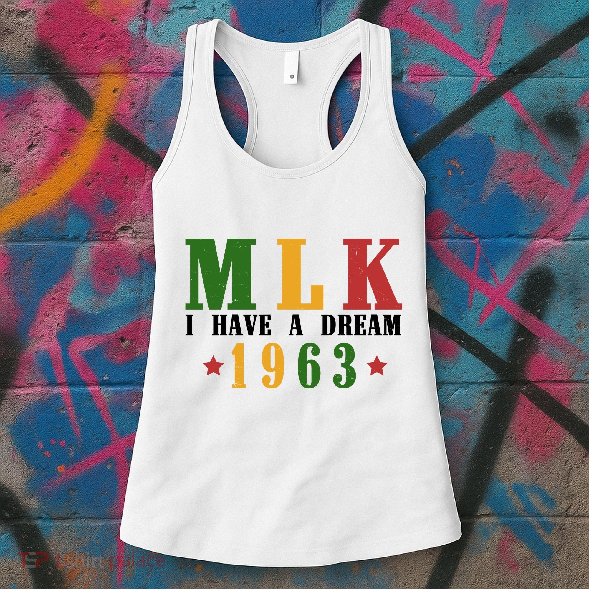I Have A Dream Mlk Day 1963 Women's Tank Top