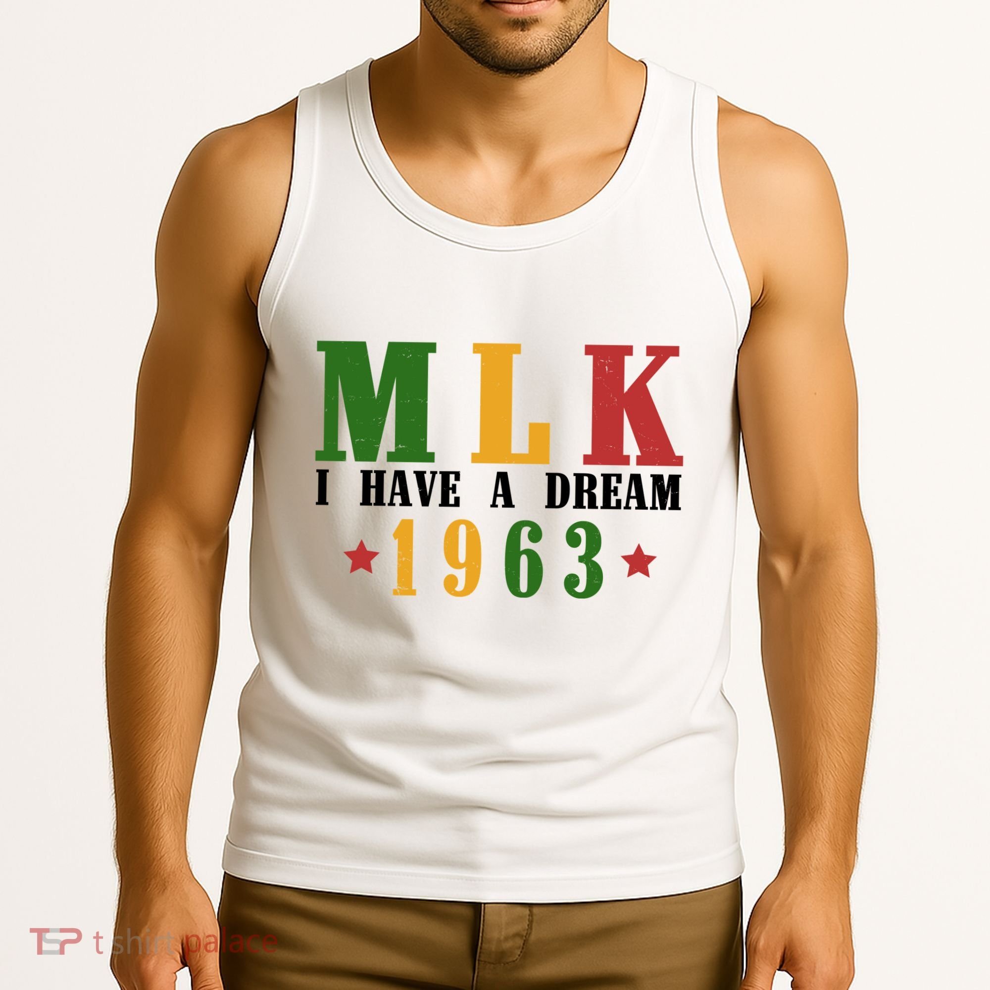 I Have A Dream Mlk Day 1963 Tank Top