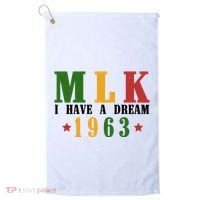 I Have A Dream Mlk Day 1963 Golf Towel thumb 0