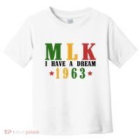 I Have A Dream Mlk Day 1963 Toddler T-Shirt thumb 0