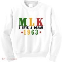 I Have A Dream Mlk Day 1963 Kids Sweatshirt thumb 0