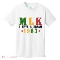 I Have A Dream Mlk Day 1963 Kids T-Shirt thumb 0