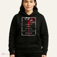 I Hold A Beast An Angel And A Madman Inside Me Hoodie thumb 5