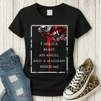 I Hold A Beast An Angel And A Madman Inside Me Women's T-Shirt thumb 3