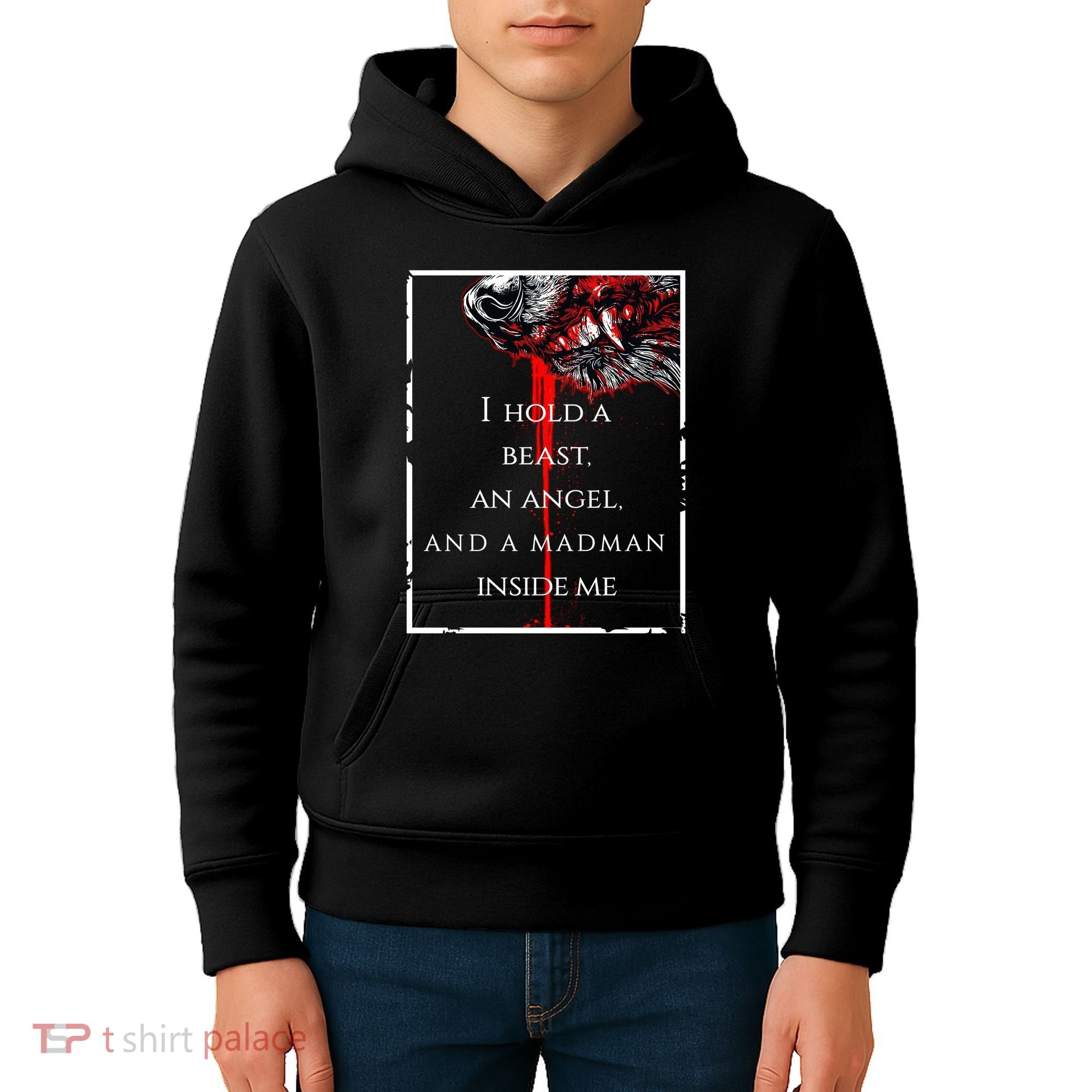 I Hold A Beast An Angel And A Madman Inside Me Kids Hoodie