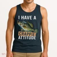 I Have A Crappie Attitude Fishing Tank Top thumb 3