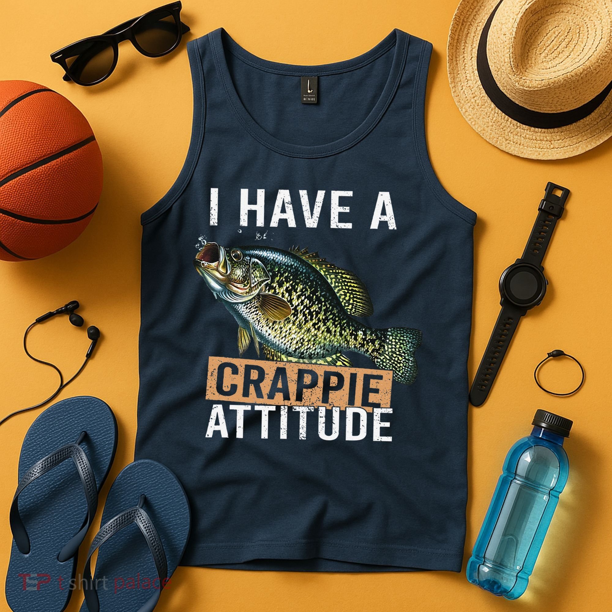 I Have A Crappie Attitude Fishing Tank Top