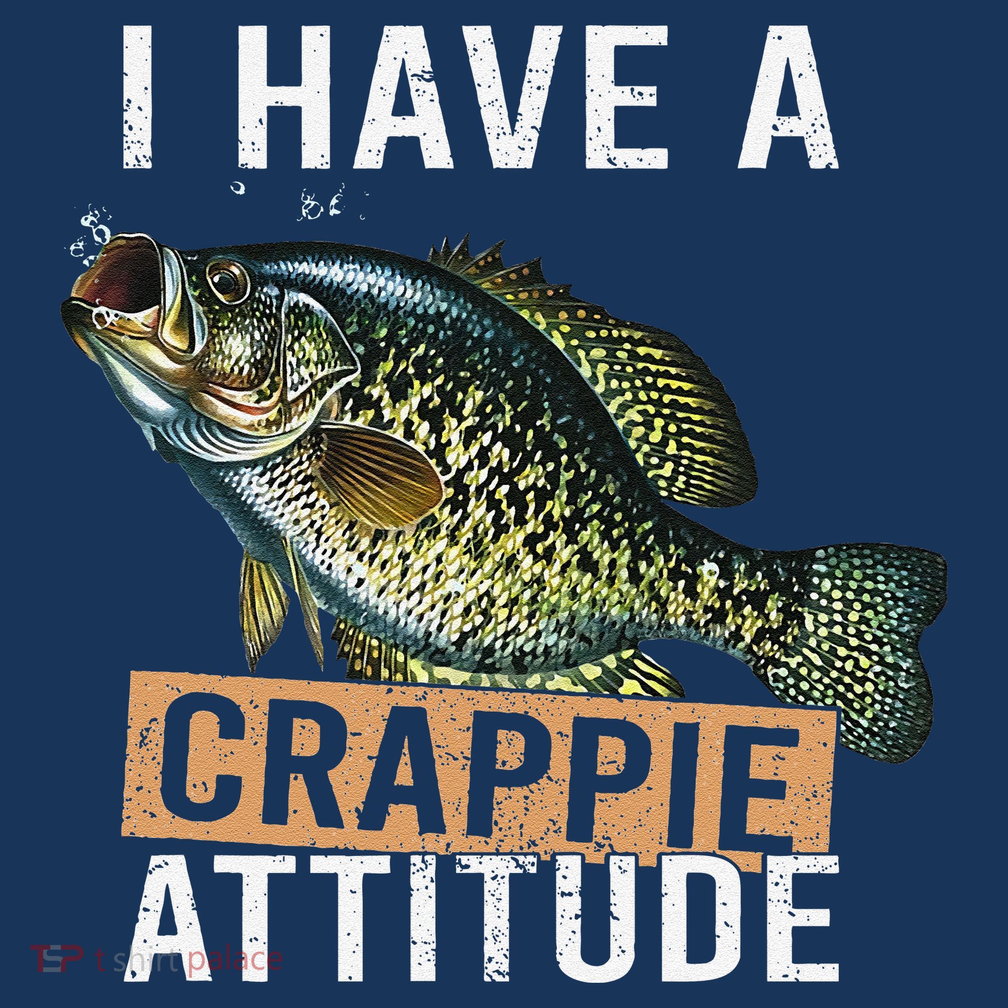 I Have A Crappie Attitude Fishing Tote Bag