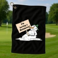 I'm Having A Meltdown Golf Towel thumb 1