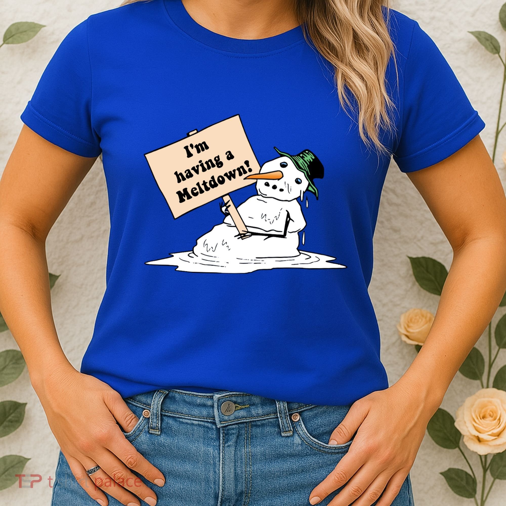 I'm Having A Meltdown Women's T-Shirt