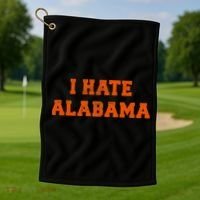 I Hate Alabama Orange And Blue Sports Fan Tailgating Golf Towel thumb 1