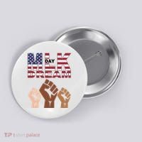 I Have A Dream Mlk Day Fist Up Button thumb 0