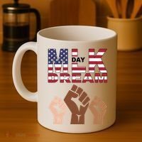 I Have A Dream Mlk Day Fist Up Coffee Mug thumb 4