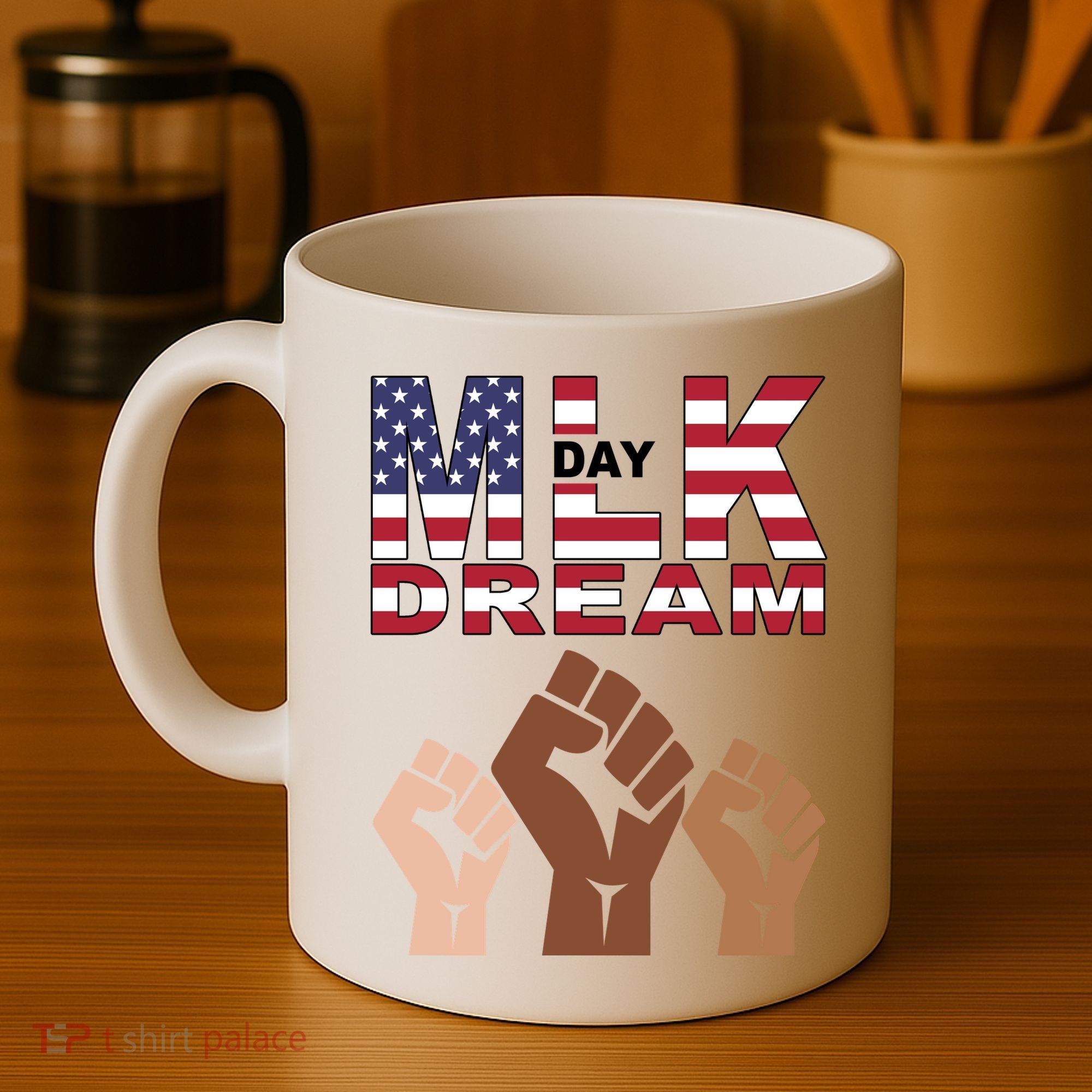I Have A Dream Mlk Day Fist Up Coffee Mug