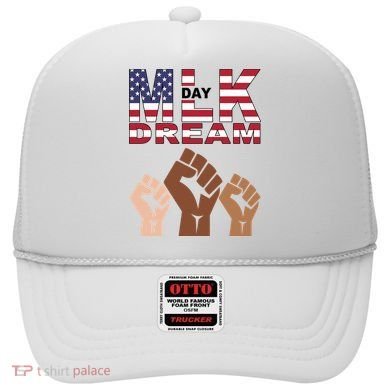 I Have A Dream Mlk Day Fist Up Hat