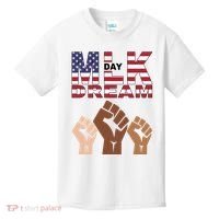 I Have A Dream Mlk Day Fist Up Kids T-Shirt thumb 0