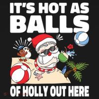 It’s Hot As Balls Of Holly Out Here Christmas In July Gift Women's Hoodie thumb 2