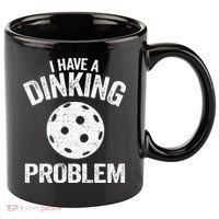 I Have A Dinking Problem Pickle Ball Jokes Funny Pickleball 11oz C Handle Ceramic Mug thumb 0