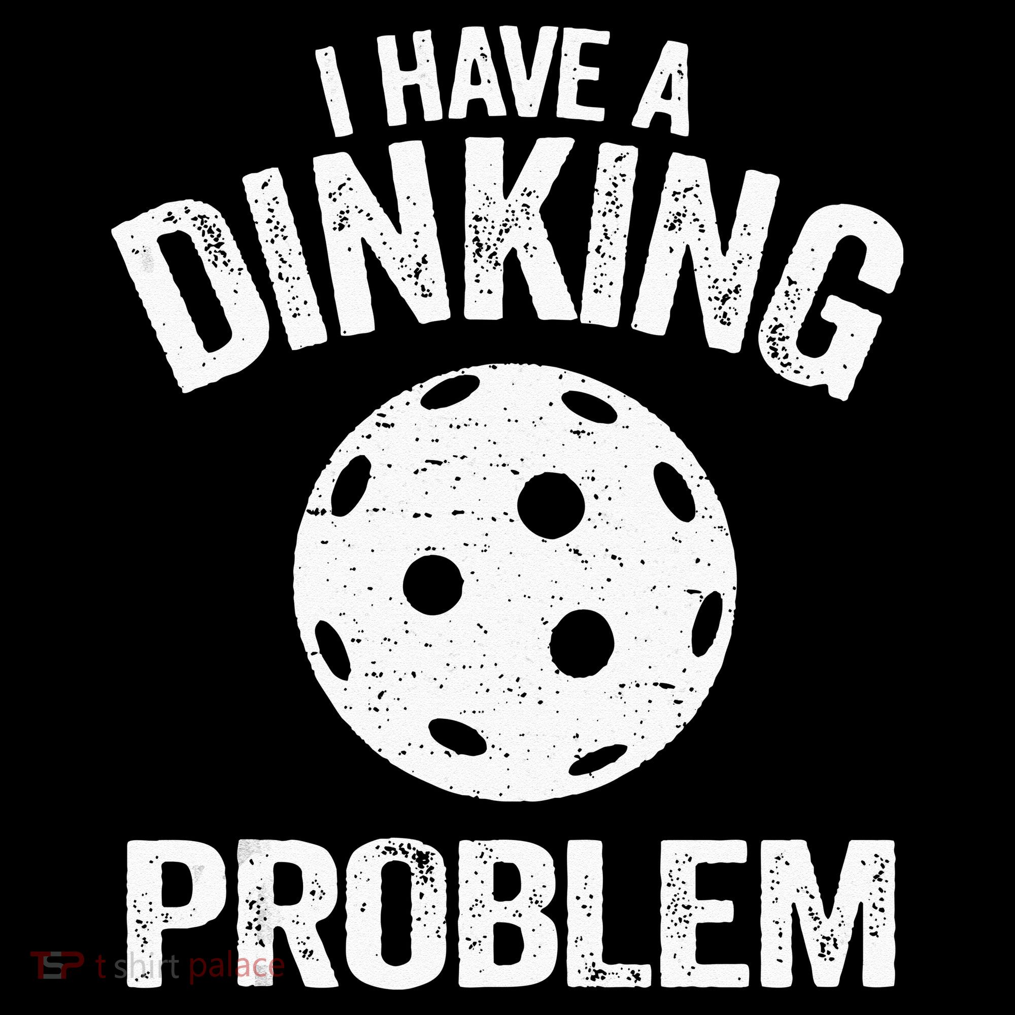 I Have A Dinking Problem Pickle Ball Jokes Funny Pickleball Women's Hoodie