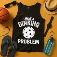 I Have A Dinking Problem Pickle Ball Jokes Funny Pickleball Tank Top thumb 4