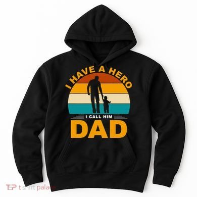 I Have A Hero I Call Him Dad Retro Sunset Hoodie
