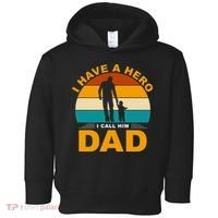 I Have A Hero I Call Him Dad Retro Sunset Toddler Hoodie thumb 0