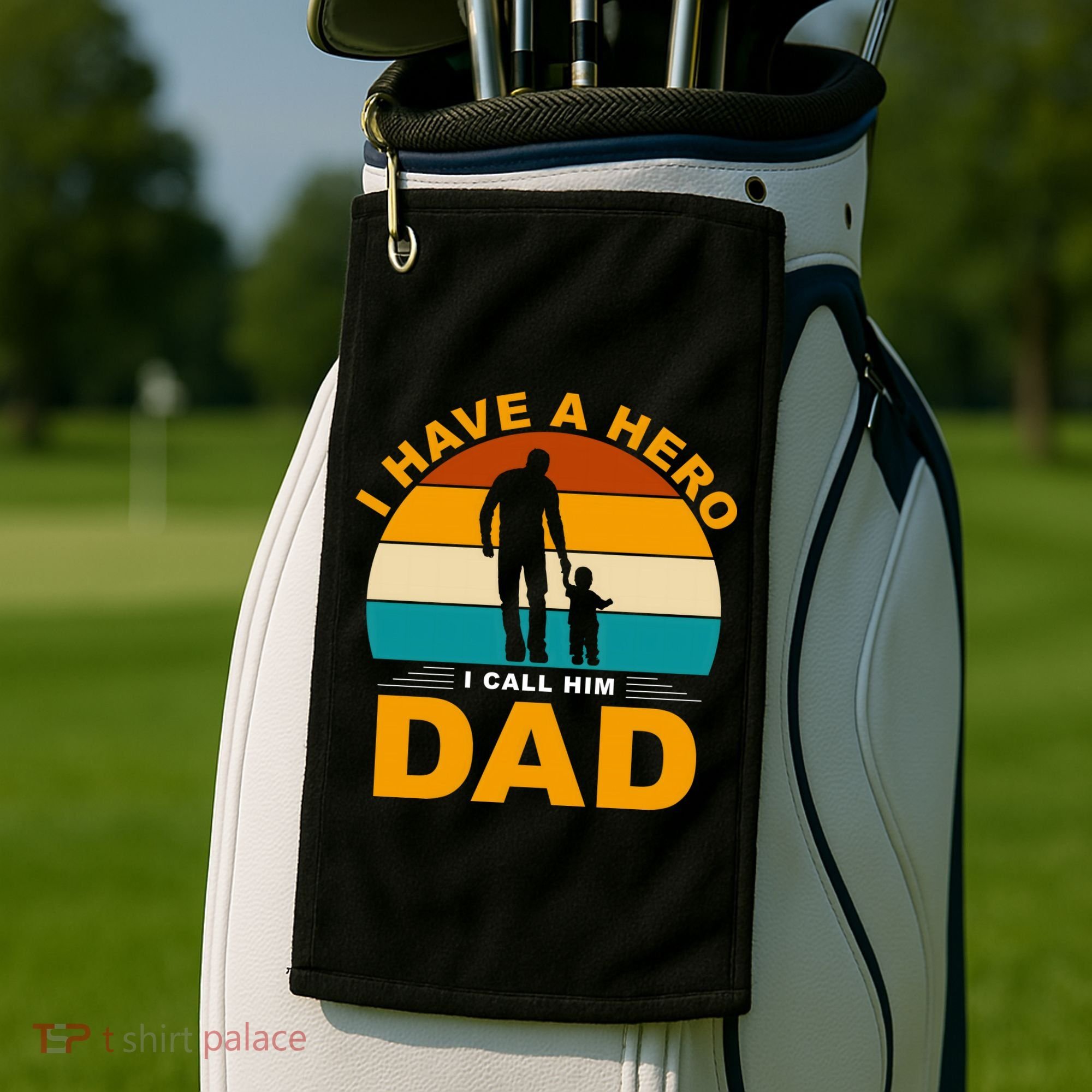 I Have A Hero I Call Him Dad Retro Sunset Golf Towel
