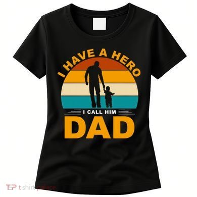 I Have A Hero I Call Him Dad Retro Sunset Women's T-Shirt
