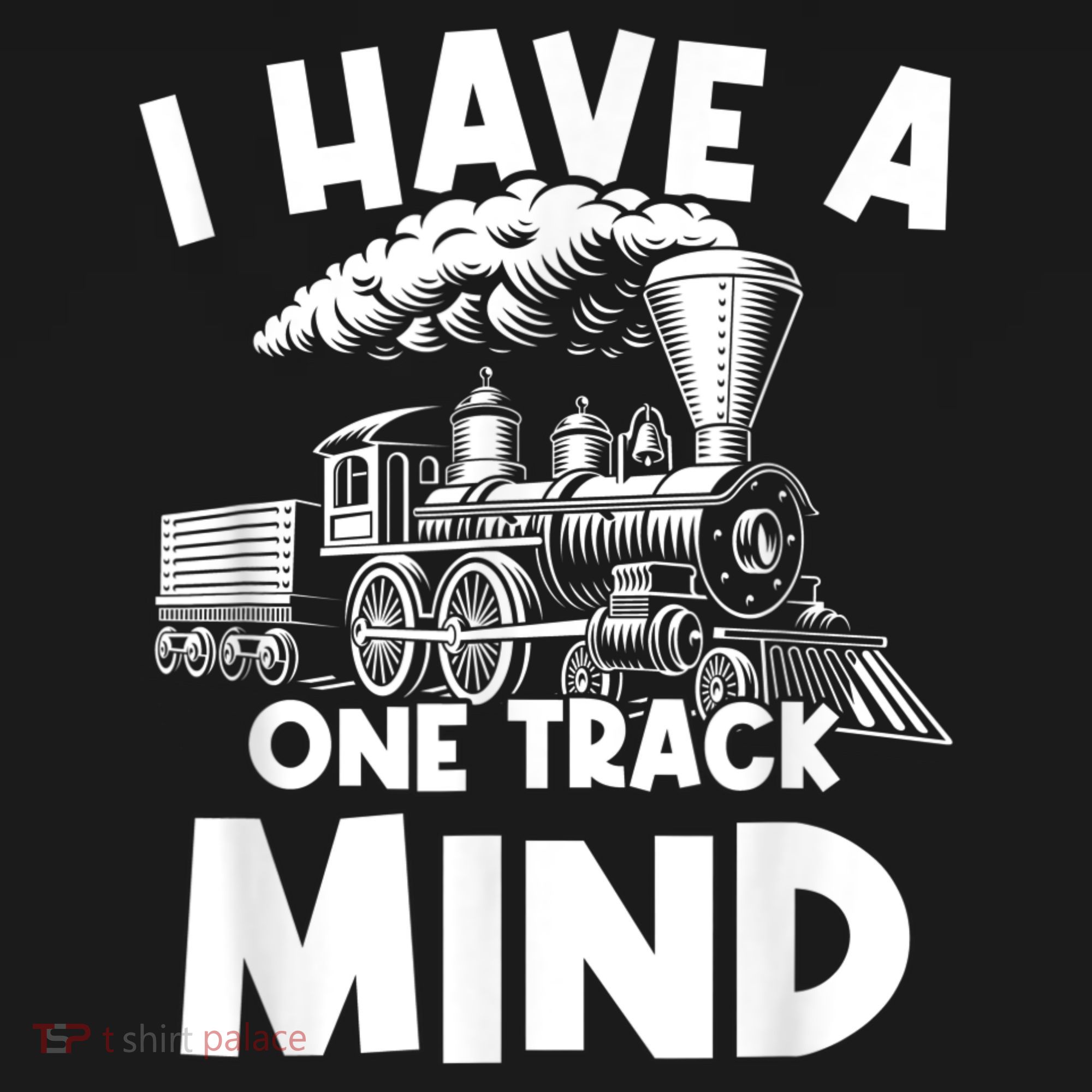 I Have A One Track Mind Trains Locomotive Engineer Sweatshirt
