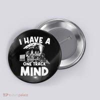 I Have A One Track Mind Trains Locomotive Engineer Button thumb 0