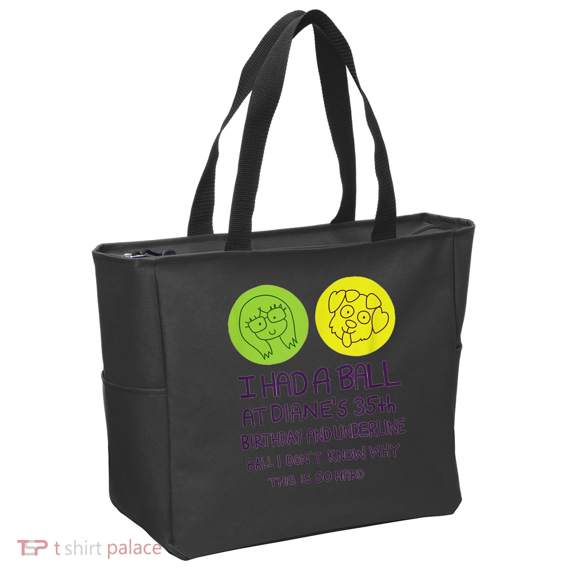 I Had A Ball At Diane's 35th Birthday  Tote Bag