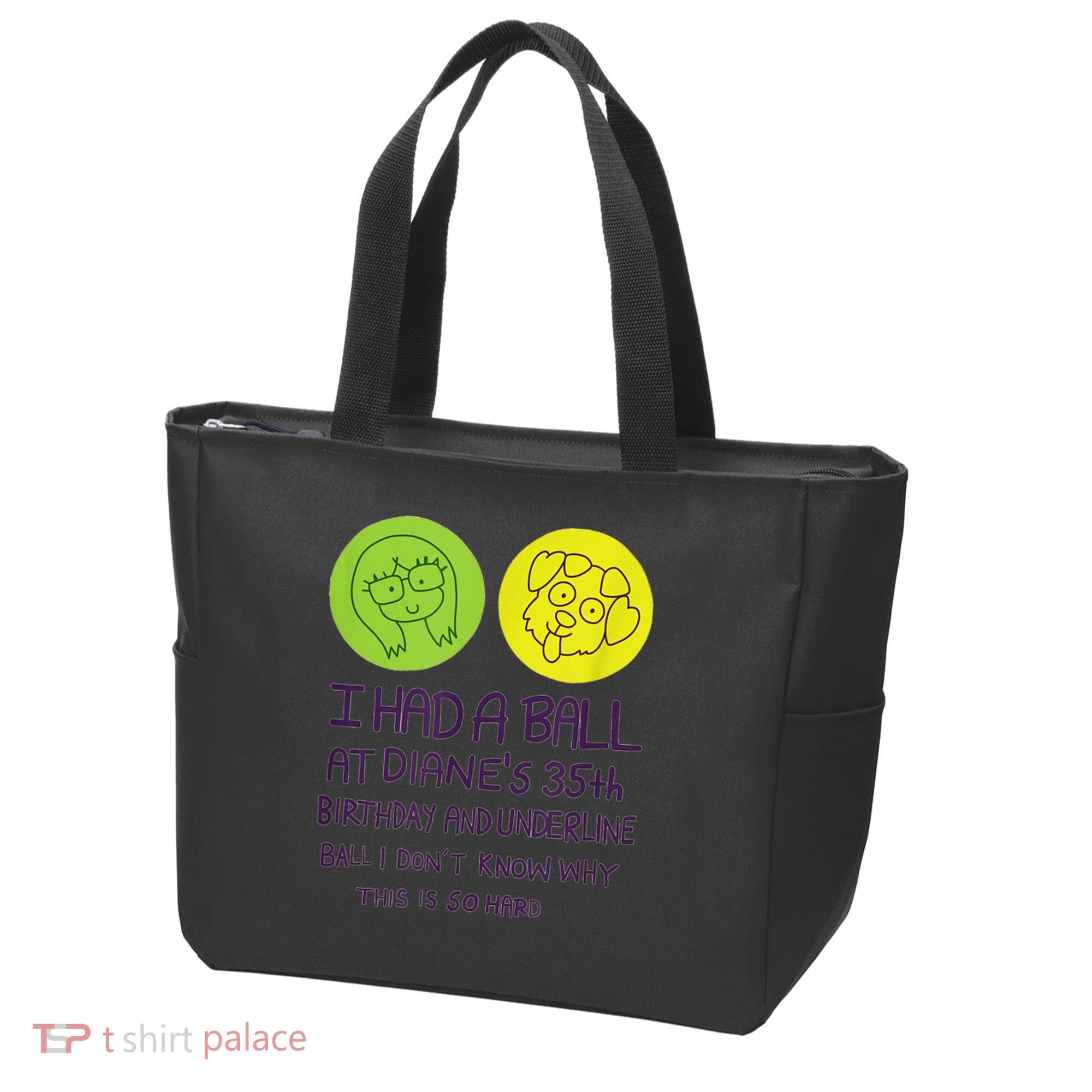 I Had A Ball At Diane's 35th Birthday  Tote Bag