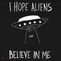 I Hope Aliens Believe In Me Funny Aliens Women's Hoodie thumb 2
