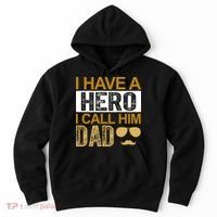 I Have A Hero I Call Him Dad Fathers Day Hoodie thumb 0