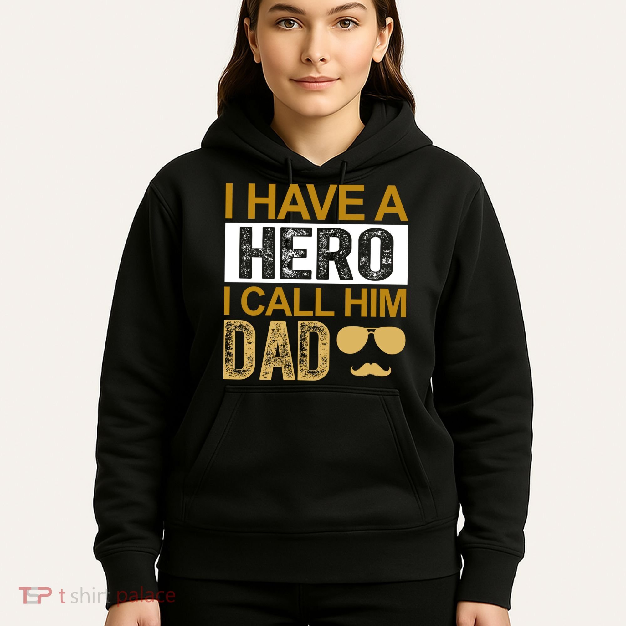 I Have A Hero I Call Him Dad Fathers Day Hoodie