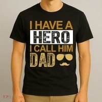 I Have A Hero I Call Him Dad Fathers Day T-Shirt thumb 3