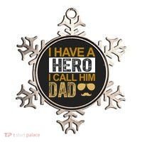 I Have A Hero I Call Him Dad Fathers Day Ornament thumb 0