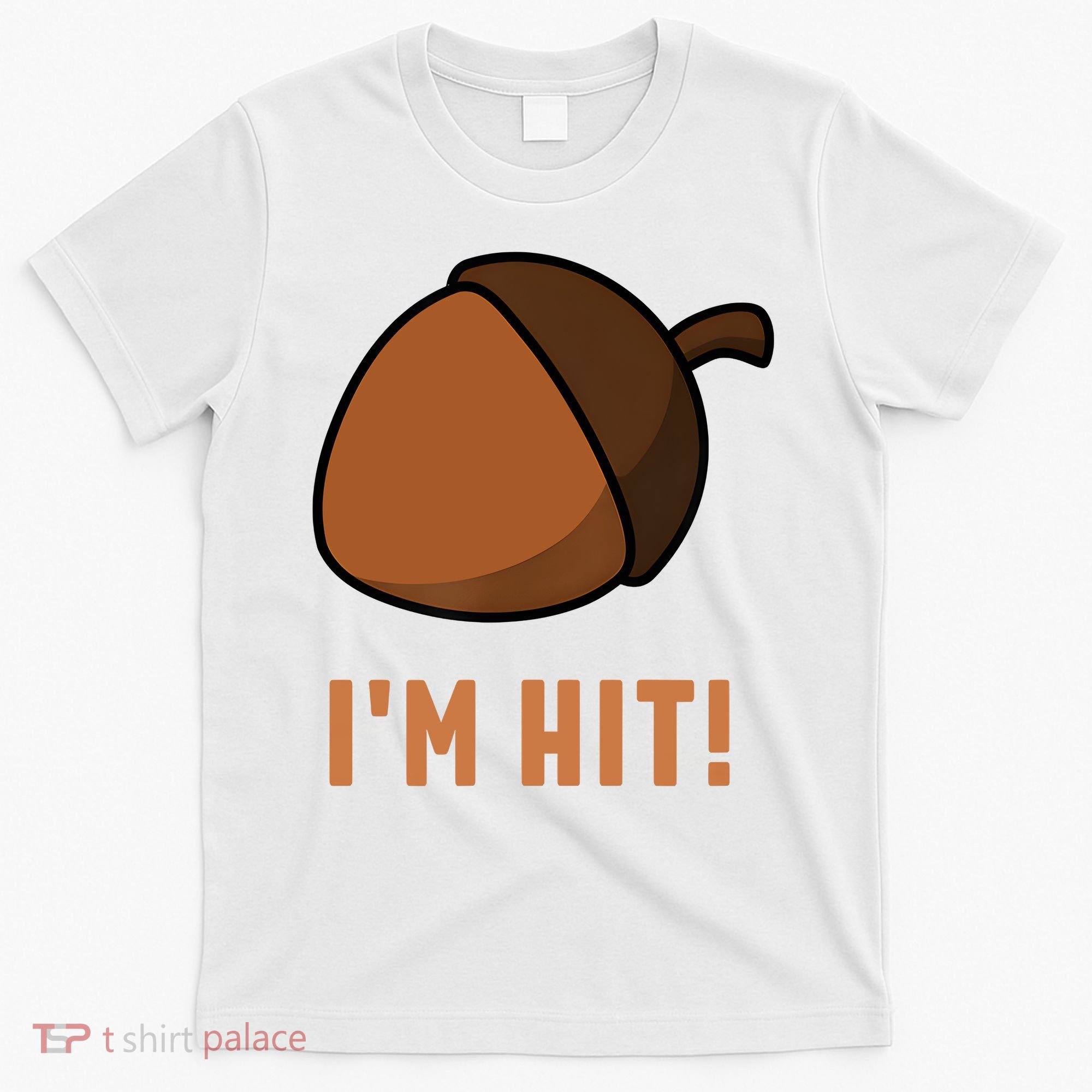 Im Hit Acorn Meme Funny Cop Parody 2024 Police T-Shirt