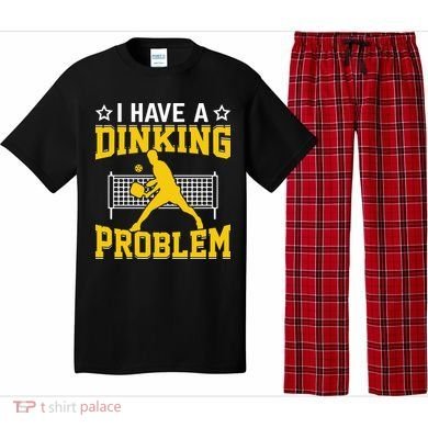 I Have A Drinking Problem Pickleball Paddle Pajama Set