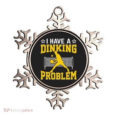 I Have A Drinking Problem Pickleball Paddle Ornament