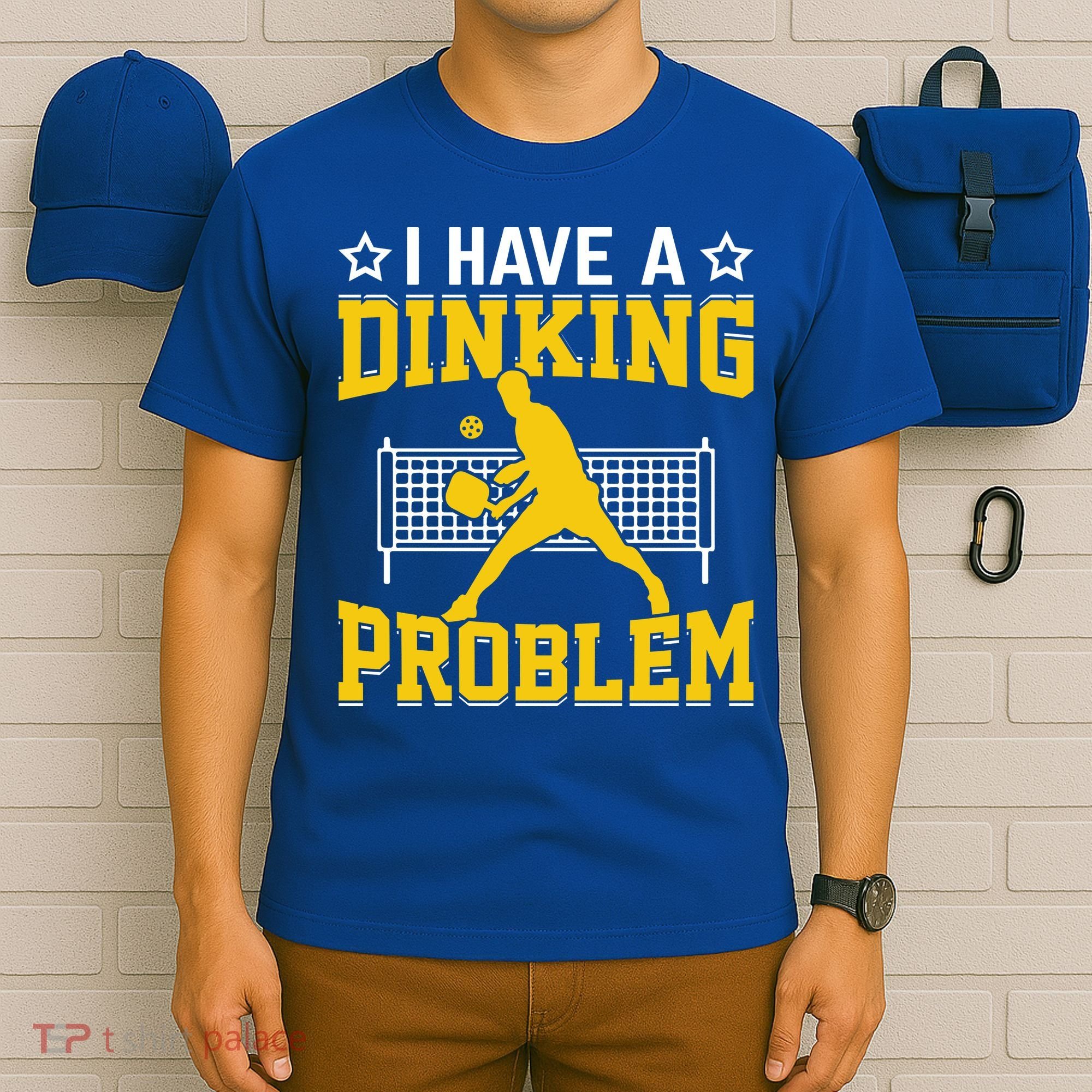I Have A Drinking Problem Pickleball Paddle T-Shirt