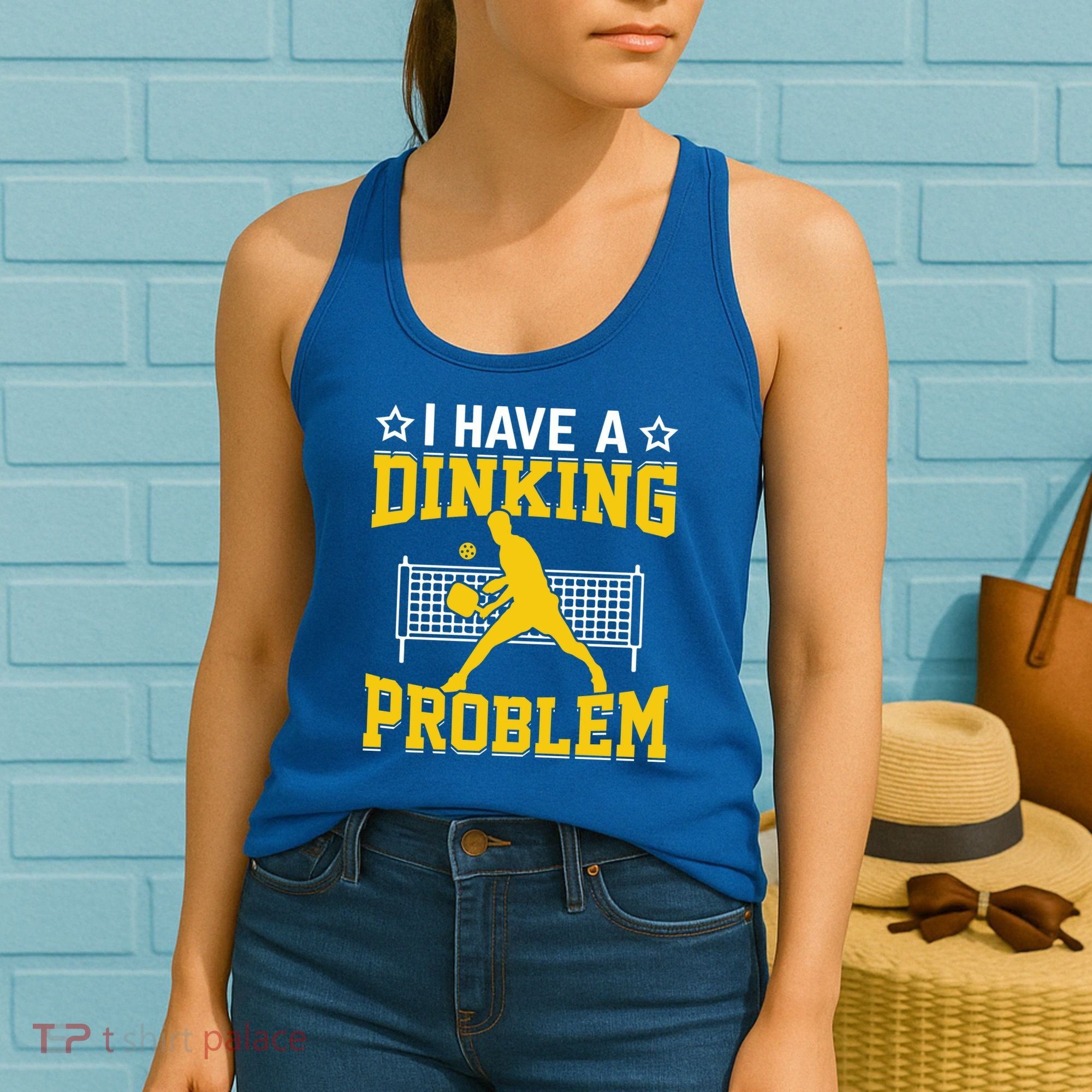 I Have A Drinking Problem Pickleball Paddle Women's Tank Top