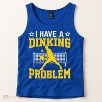 I Have A Drinking Problem Pickleball Paddle Tank Top thumb 2